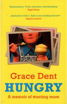 Dent Grace: Hungry