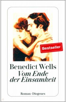 Wells Benedict: Vom Ende der Einsamkeit
