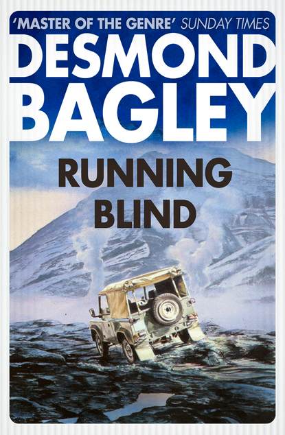 Bagley Desmond: Running Blind