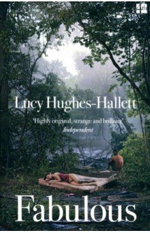 Hughes-Hallett Lucy: Fabulous