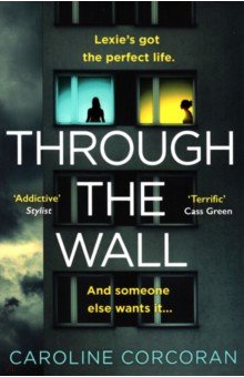 Corcoran Caroline: Through the Wall