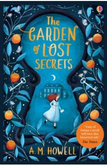 Howell A.M.: The Garden of Lost Secrets