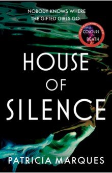 Marques Patricia: House of Silence