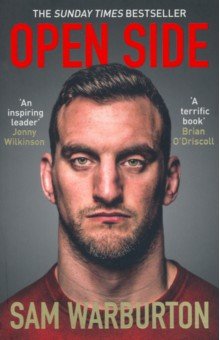 Warburton Sam: Open Side. The Official Autobiography