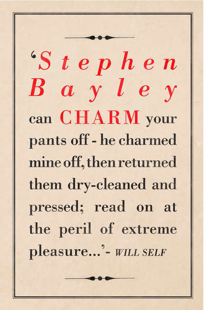 Bayley Stephen: Charm: An Essay