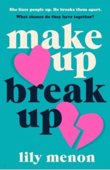 Menon Lily: Make Up Break Up