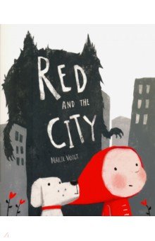 Voigt Marie: Red and the City
