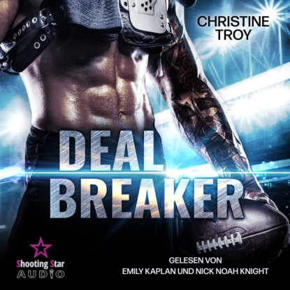 Troy Christine: Dealbreaker - Washington White Sharks, Band 5 (ungekürzt)