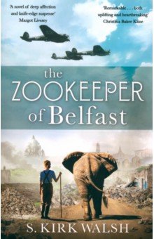 Walsh S. Kirk: The Zookeeper of Belfast