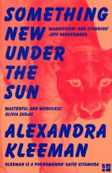 Kleeman Alexandra: Something New under the Sun