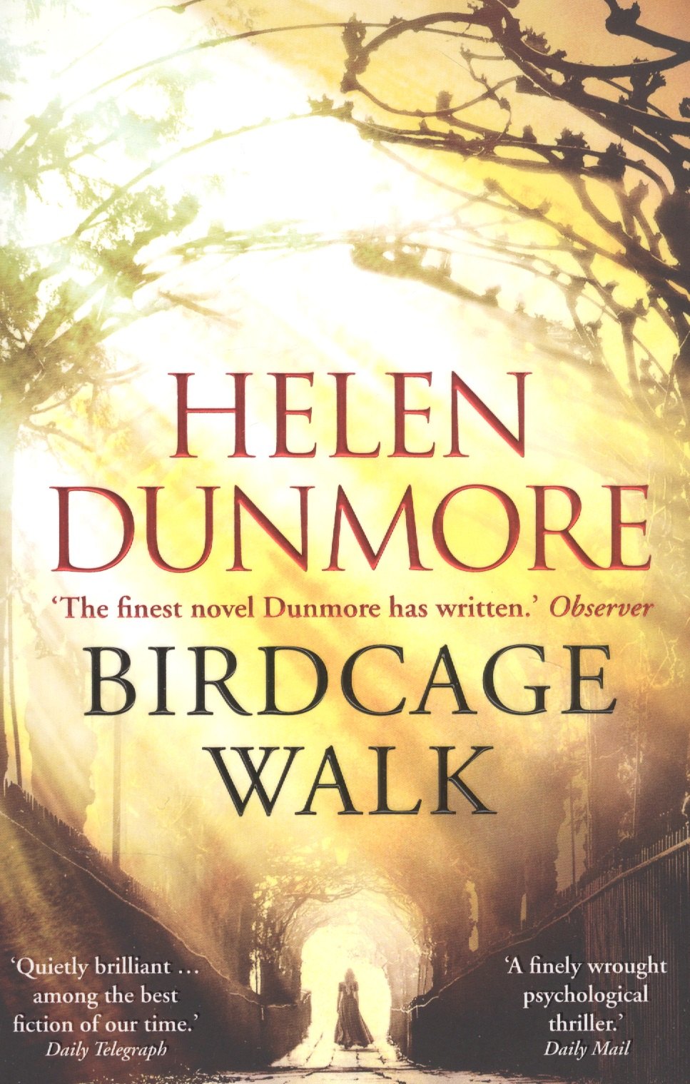 Helen Dunmore: Birdcage Walk