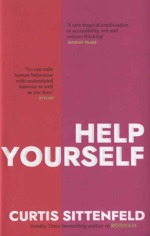 Curtis Sittenfeld: Help Yourself