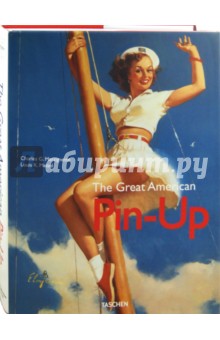 Martignette Charles G.: The Great American Pin-Up
