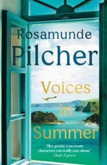 Pilcher Rosamunde: Voices in Summer