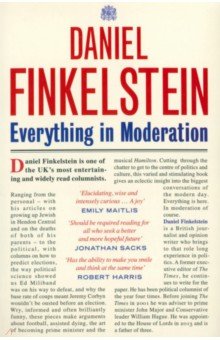 Finkelstein Daniel: Everything in Moderation