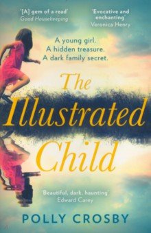 Crosby Polly: The Illustrated Child