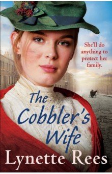 Rees Lynette: The Cobbler's Wife
