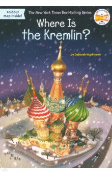 Hopkinson Deborah: Where Is the Kremlin?