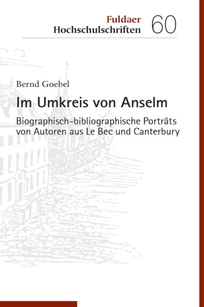 Goebel Bernd: Im Umkreis von Anselm
