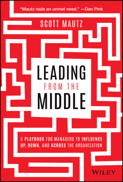 Mautz Scott: Leading from the Middle
