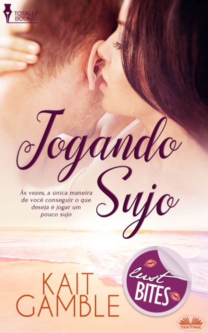 Gamble Kait: Jogando Sujo