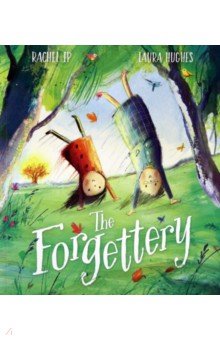 Ip Rachel: The Forgettery
