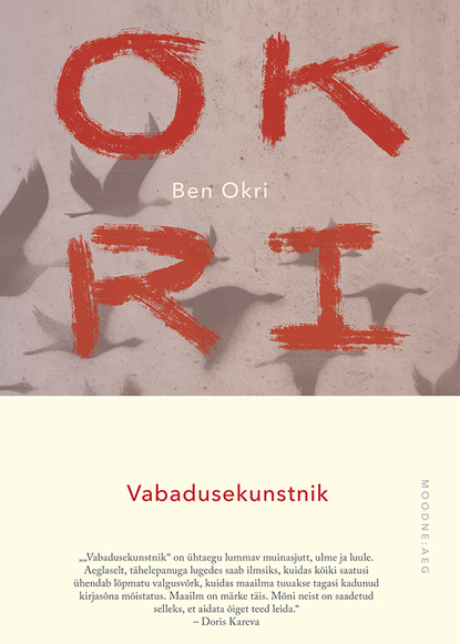 Okri Ben: Vabadusekunstnik