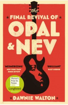 Walton Dawnie: The Final Revival of Opal and Nev