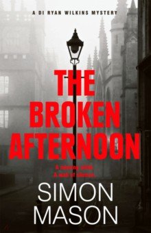 Mason Simon: The Broken Afternoon