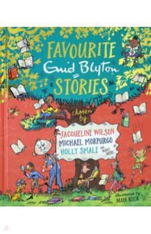 Blyton Enid: Favourite Enid Blyton Stories