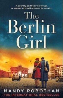 Robotham Mandy: The Berlin Girl