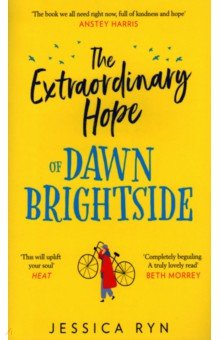 Ryn Jessica: The Extraordinary Hope of Dawn Brightside