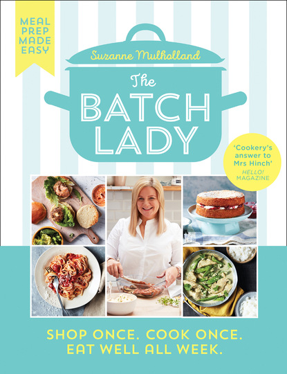 Mulholland Suzanne: The Batch Lady