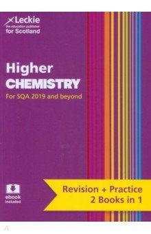 McBride Barry: Higher Chemistry. Preparation and Support for SQA. Revision & Practice