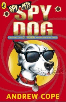 Copeland Andrew: Spy Dog