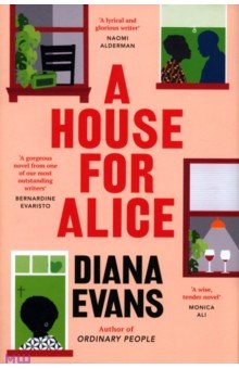 Evans Diana: A House for Alice