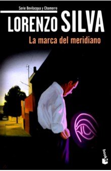 Silva Lorenzo: La marca del meridiano