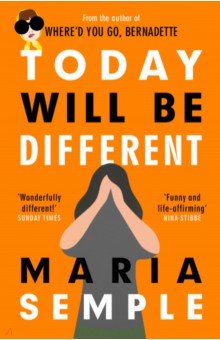 Semple Maria: Today Will Be Different