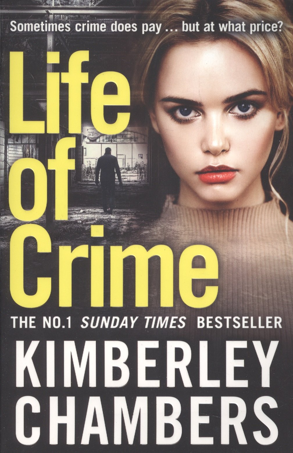 Kimberley Chambers: Life of Crime