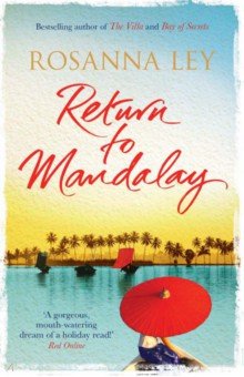 Ley Rosanna: Return to Mandalay