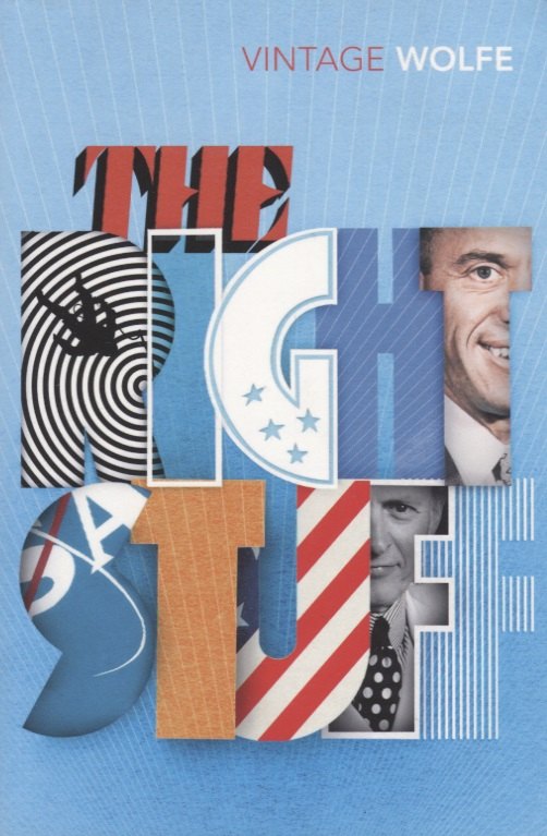 Кеннерли Вулф Том: The Right Stuff (м) Wolfe