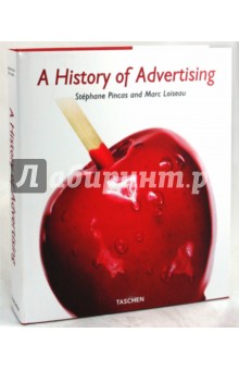 Pincas Stephane: A History of Advertising