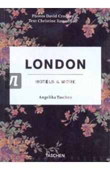 Samuelian Christine: London. Hotels & More
