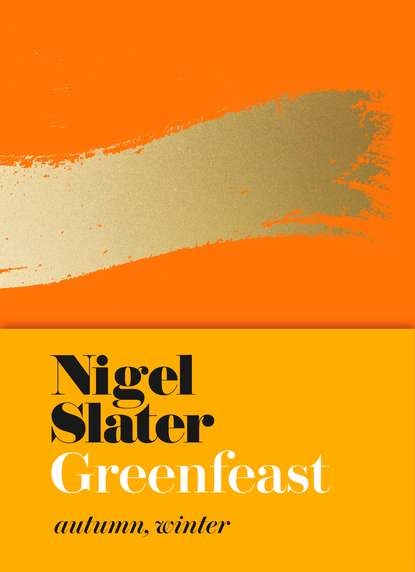 Slater Nigel: Greenfeast