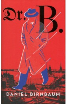 Birnbaum Daniel: Dr. B.