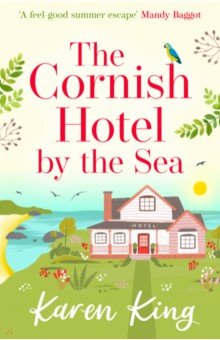 King Karen: The Cornish Hotel by the Sea