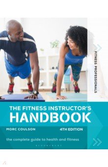 Coulson Morc: The Fitness Instructor's Handbook