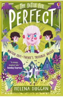 Duggan Helena: The Battle for Perfect