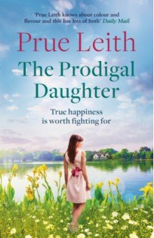 Leith Prue: The Prodigal Daughter