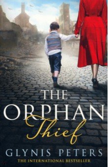 Peters Glynis: The Orphan Thief